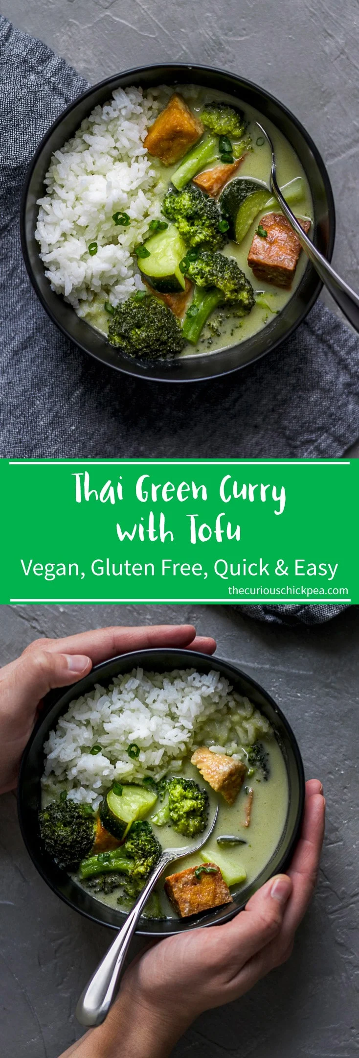 Thai Green Curry with Fried Tofu, Quick and Easy Vegan and Gluten Free recipe | thecuriouschickpea.com