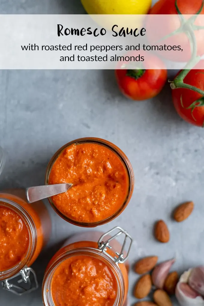 Easy Romesco Sauce with roasted red peppers, roasted tomatoes, and toasted almonds