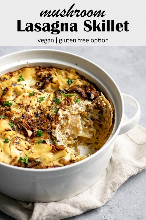 Easy Vegan Mushroom Lasagna Skillet • The Curious Chickpea