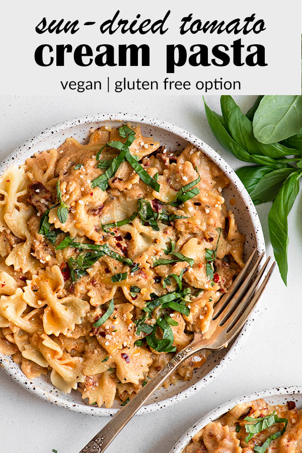 Vegan Sun Dried Tomato Cream Pasta • The Curious Chickpea